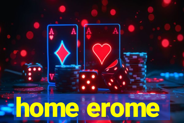 home erome